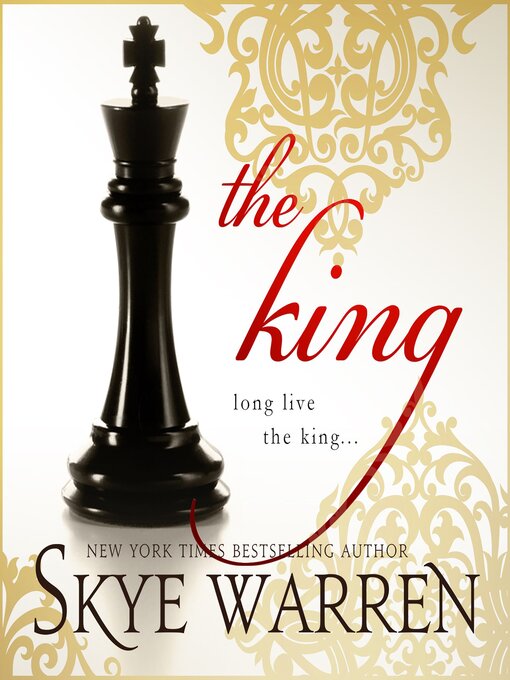 Title details for The King by Skye Warren - Available